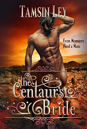 The Centaur's Bride by Tamsin Ley