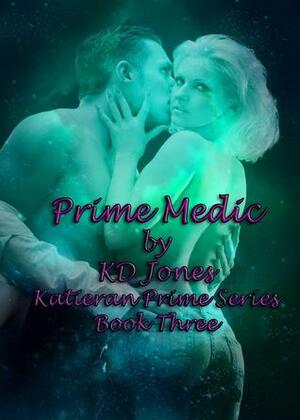 Prime Medic by K.D. Jones