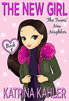 The Twins' New Neighbor by Katrina Kahler