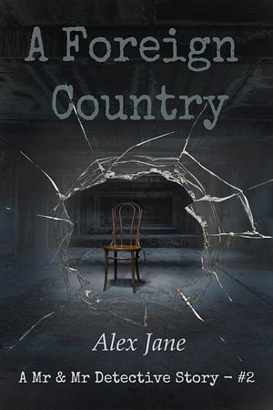 A Foreign Country by Alex Jane