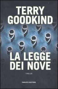 La legge dei nove by Terry Goodkind