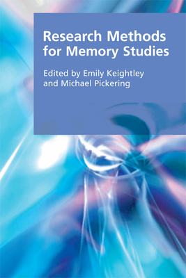 Research Methods for Memory Studies by 