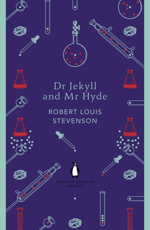 Dr Jekyll and Mr Hyde by Robert Louis Stevenson