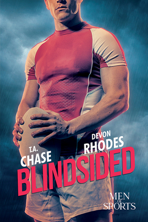 Blindsided by Devon Rhodes, T.A. Chase