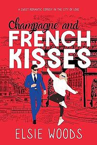 Champagne and French Kisses by Elsie Woods