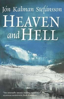 Heaven and Hell by Jón Kalman Stefánsson