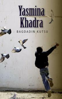 Bagdadin kutsu by Yasmina Khadra