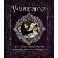 Vampireology - The True History of the Fallen Ones by Nicky Raven, Nicky Raven, Archer Brookes, Dugald A. Steer