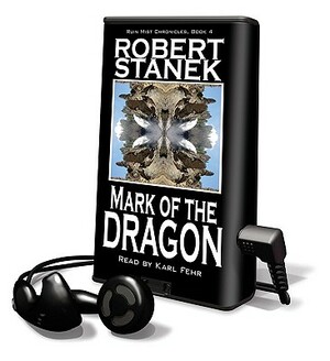 Mark of the Dragon by Robert Stanek
