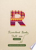 Riverhead Books Fall 2013 Insider by Wil S. Hylton, Daniel Alarcón, Riverhead Books, Ivan Doig, David Schickler