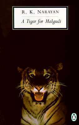 A Tiger for Malgudi by R.K. Narayan