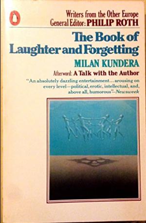 The Book of Laughter and Forgetting by Milan Kundera