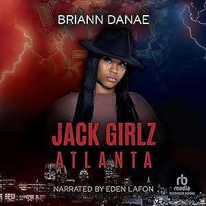 Jack Girlz Atlanta by BriAnn Danae