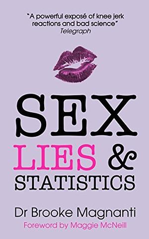 Sex, Lies & Statistics by Brooke Magnanti, Belle de Jour