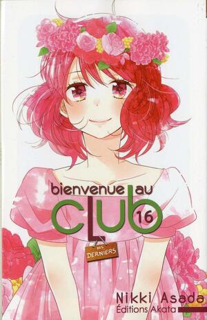 Bienvenue au club, tome 16 by Nikki Asada