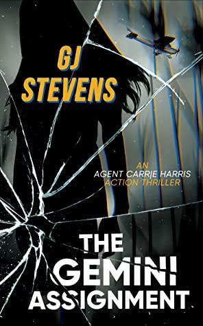 The Gemini Assignment by G.J. Stevens