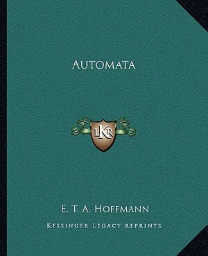 The Automaton by E.T.A. Hoffmann