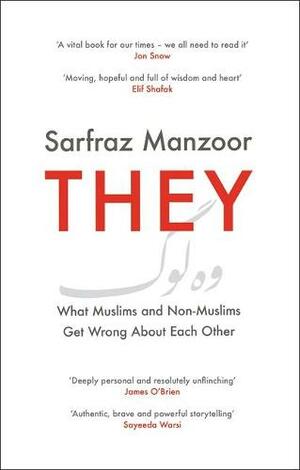 They by Sarfraz Manzoor