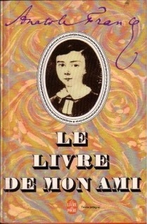 Le Livre de mon ami by Anatole France