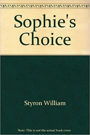 Sophie's Choice by William Styron