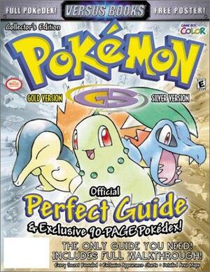 Versus Books Official Pokemon Gold & Silver Perfect Guide by Casey Loe