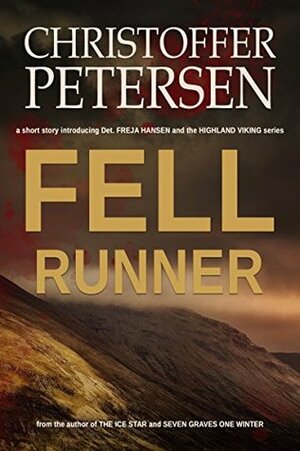 Fell Runner by Christoffer Petersen