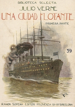 Una ciudad flotante by Jules Verne