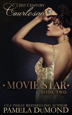 Movie Star by Pamela DuMond