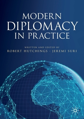 Modern Diplomacy in Practice by 