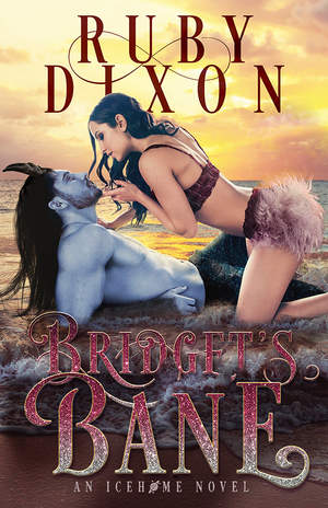 Bridget's Bane by Ruby Dixon