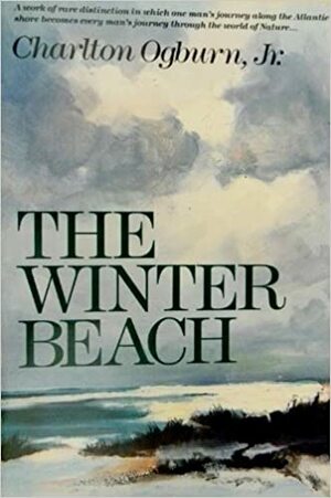 The Winter Beach by Charlton Ogburn Jr.