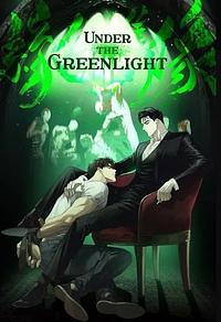 Under the Greenlight by JAXX