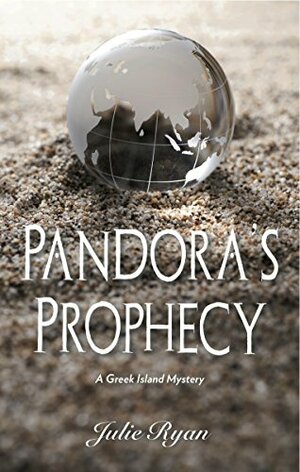 Pandora's Prophecy by Julie Ryan