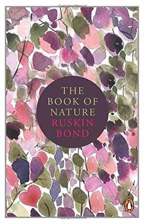 The Book of Nature by Ruskin Bond