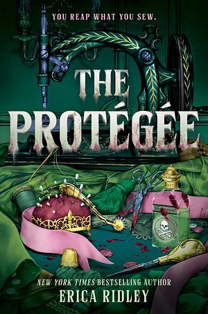 The Protégée   by Erica Ridley