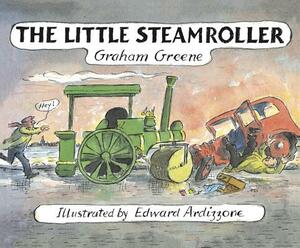 The Little Steamroller by Graham Greene