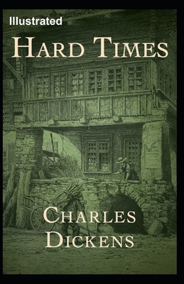 Hard Times Annotated by Charles Dickens