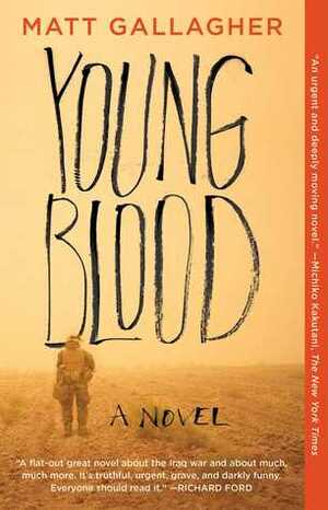 Youngblood: A Novel by Matt Gallagher