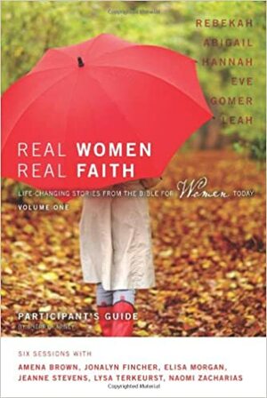 Real Women, Real Faith: Volume 1: Life-Changing Stories from the Bible for Women Today by Sherry Harney