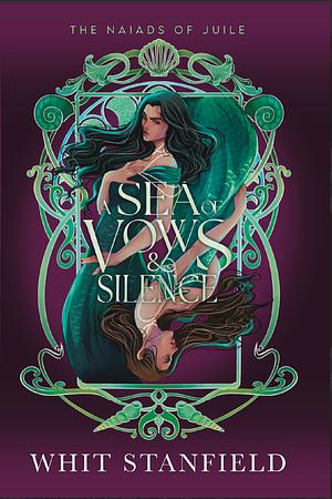 A Sea of Vows and Silence by Whit Stanfield