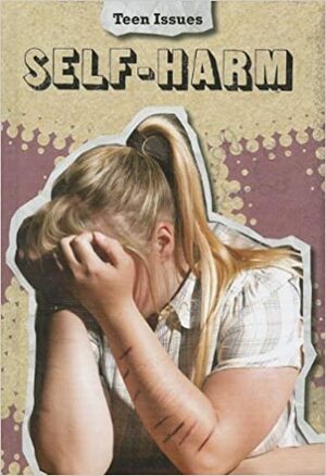 Self-Harm by Cath Senker