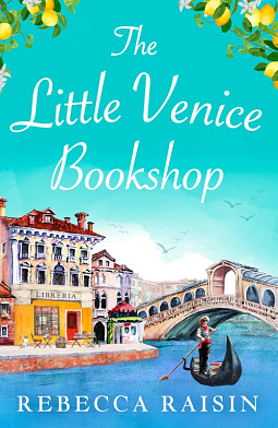 The Little Venice Bookshop by Rebecca Raisin