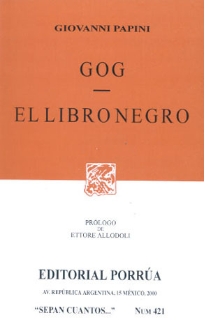 Gog / El libro negro by Giovanni Papini
