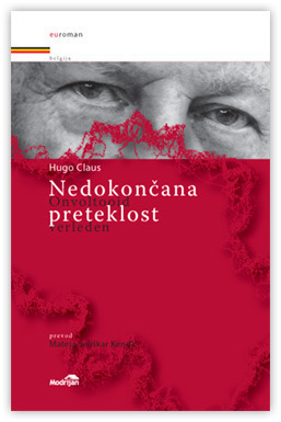 Nedokončana preteklost by Hugo Claus