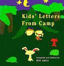 Kid's Letters from Camp by Bill Adler