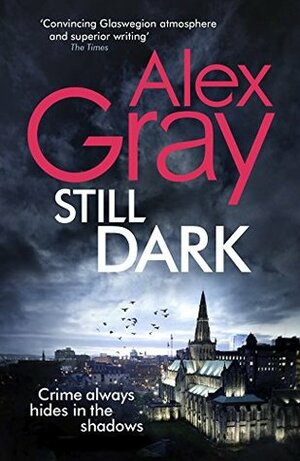 Still Dark by Alex Gray