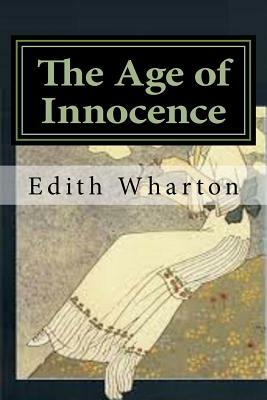 The Age of Innocence by Edith Wharton