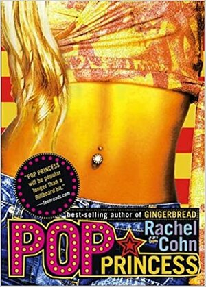 Princesa Pop by Rachel Cohn