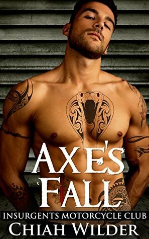 Axe's Fall by Chiah Wilder