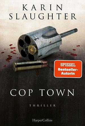 Cop Town by Karin Slaughter